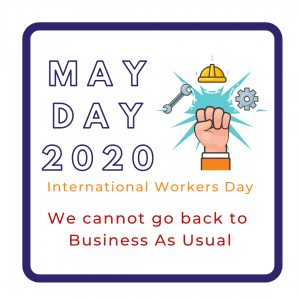 May Day / International Workers Day. An image includes a raised fist, a wrench, cog, and hard hat.