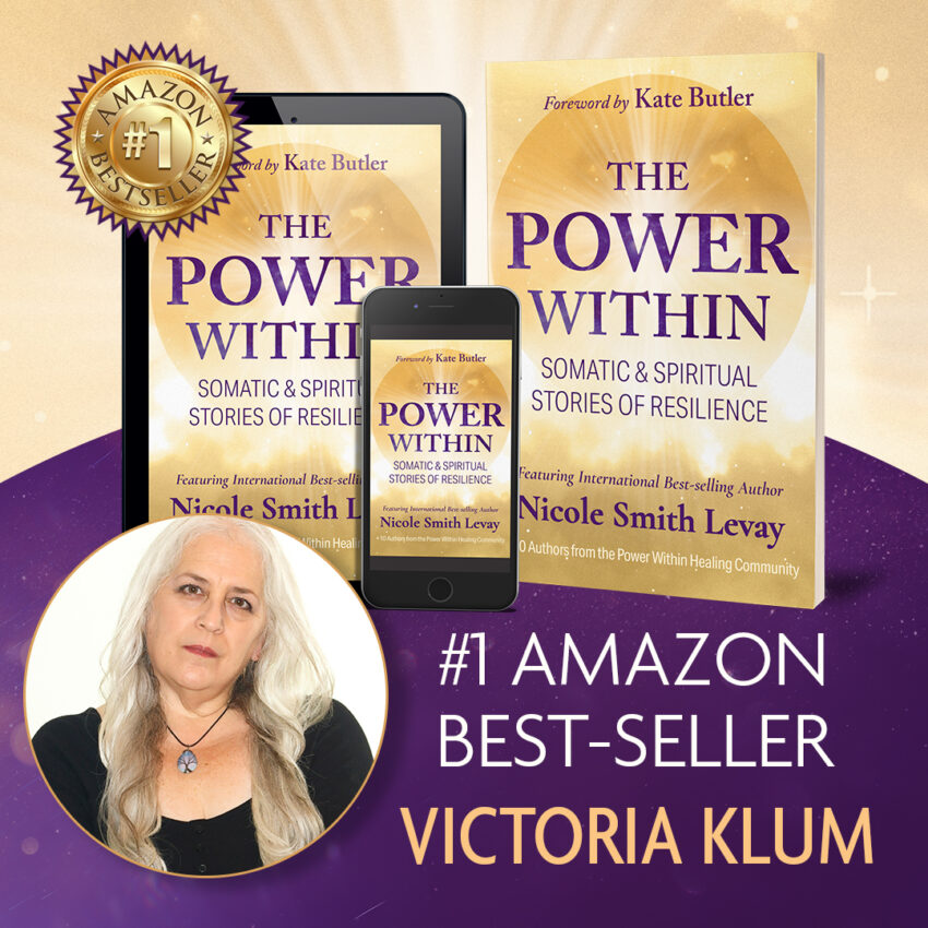 ebook and paperback covers of The Power Within with author photo of white woman with light hair. #1 Amazon Best-Seller Victoria Klum